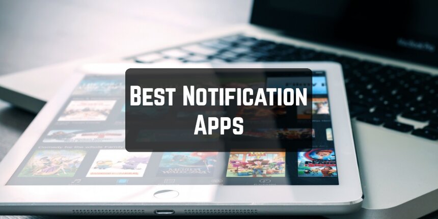 Best Notification Apps