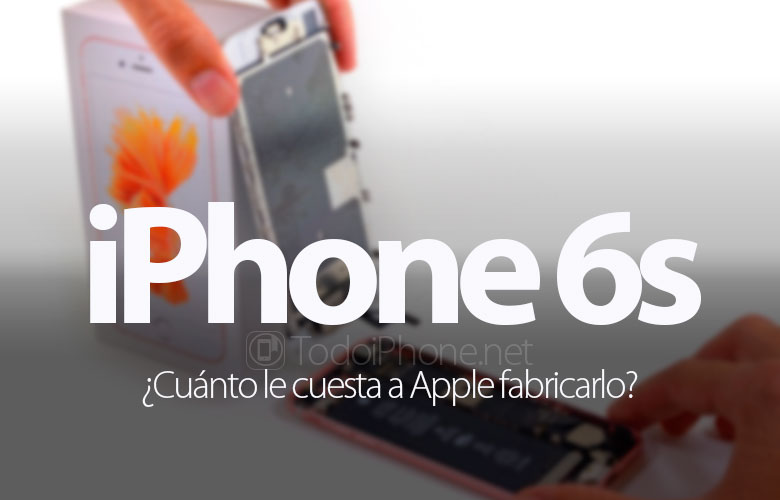 Berapa biayanya Apple membuat iPhone 6s? 2