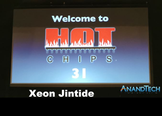 Hot Chips 31 Live Blogs: CPU Keamanan Intel / Tsinghua Xeon Jintide