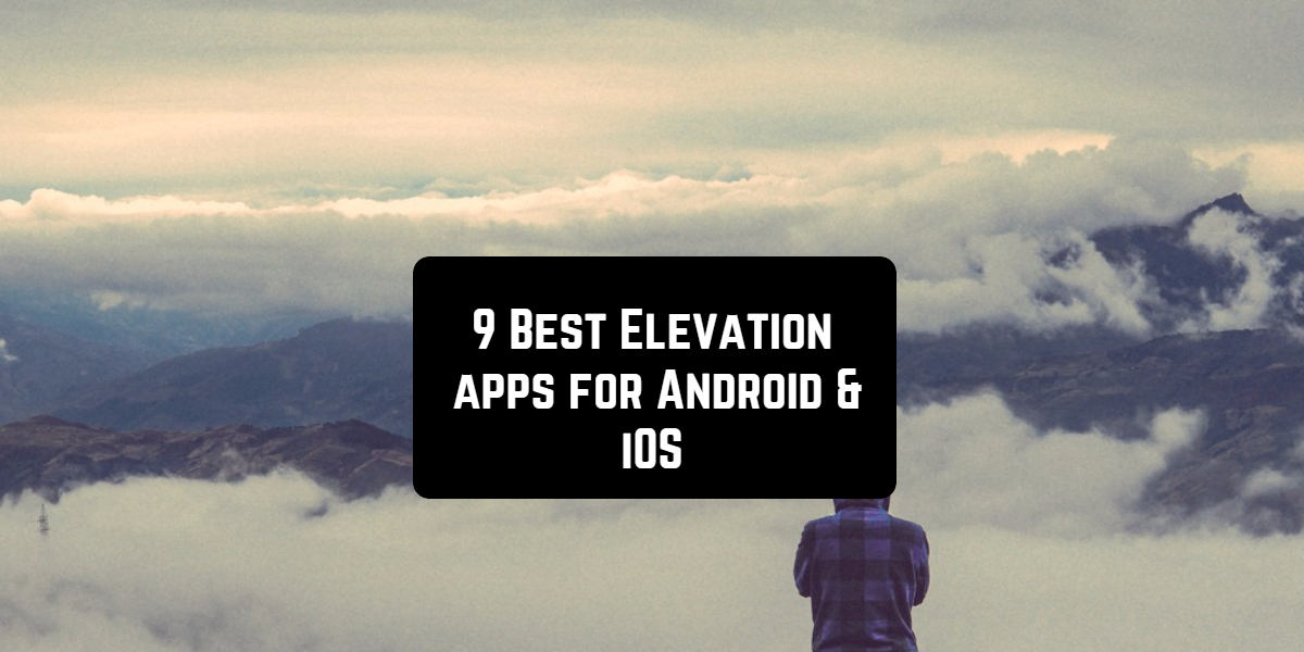 9 aplikasi Elevation Terbaik untuk Android & iOS