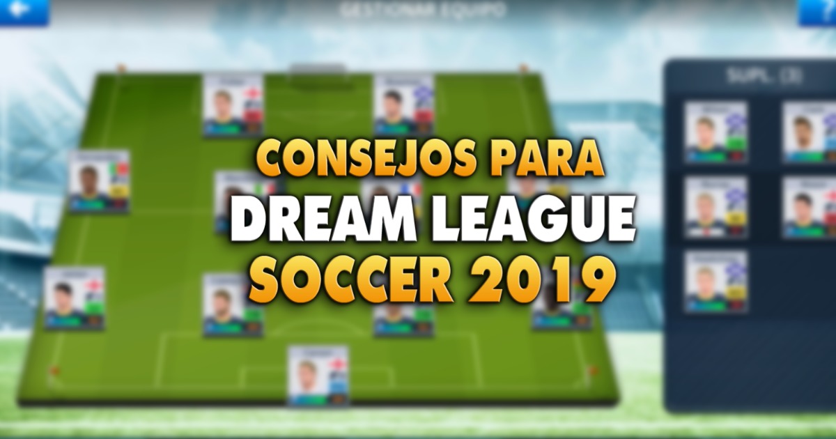 10 tips untuk menjadi pemenang di Dream League Soccer 2019