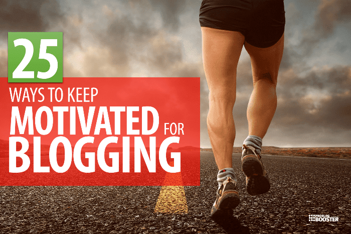 Stay Motivated For BLOGGING