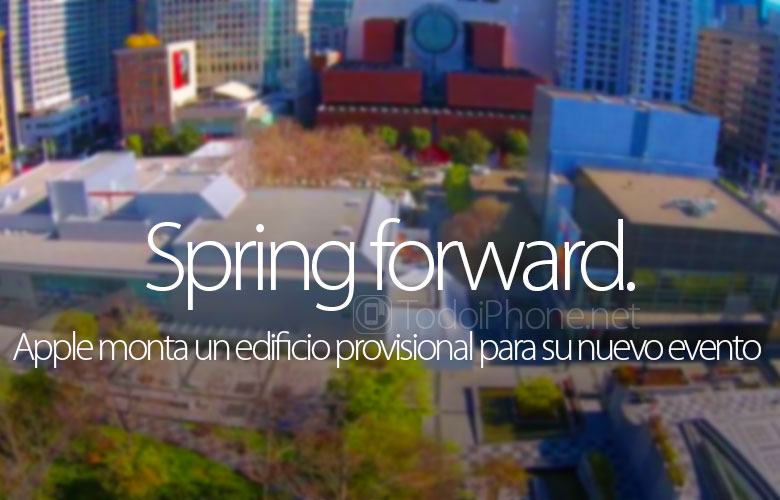 Apple merakit bangunan sementara untuk acara Spring forward yang baru 2