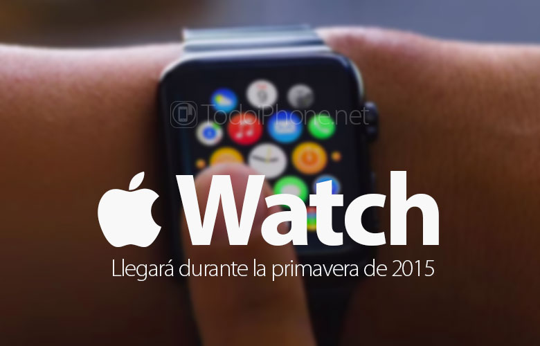 Dia Apple Watch akan tiba di musim semi 2015 2