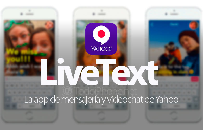 LiveText, o aplicativo de mensagens de vídeo e bate-papo do Yahoo 2