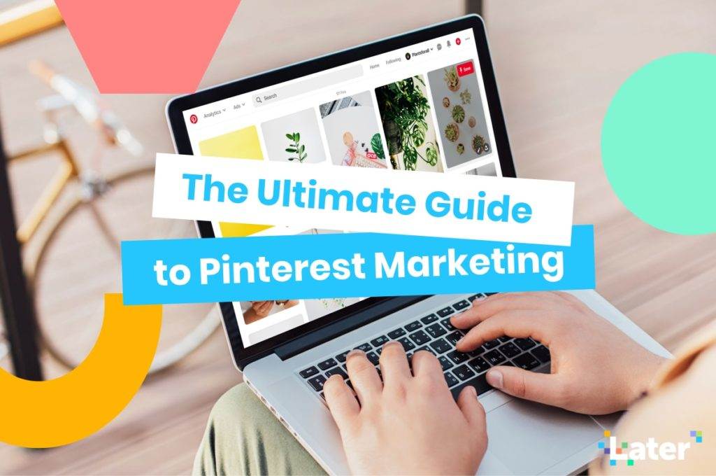 Panduan utama untuk Pinterest pemasaran