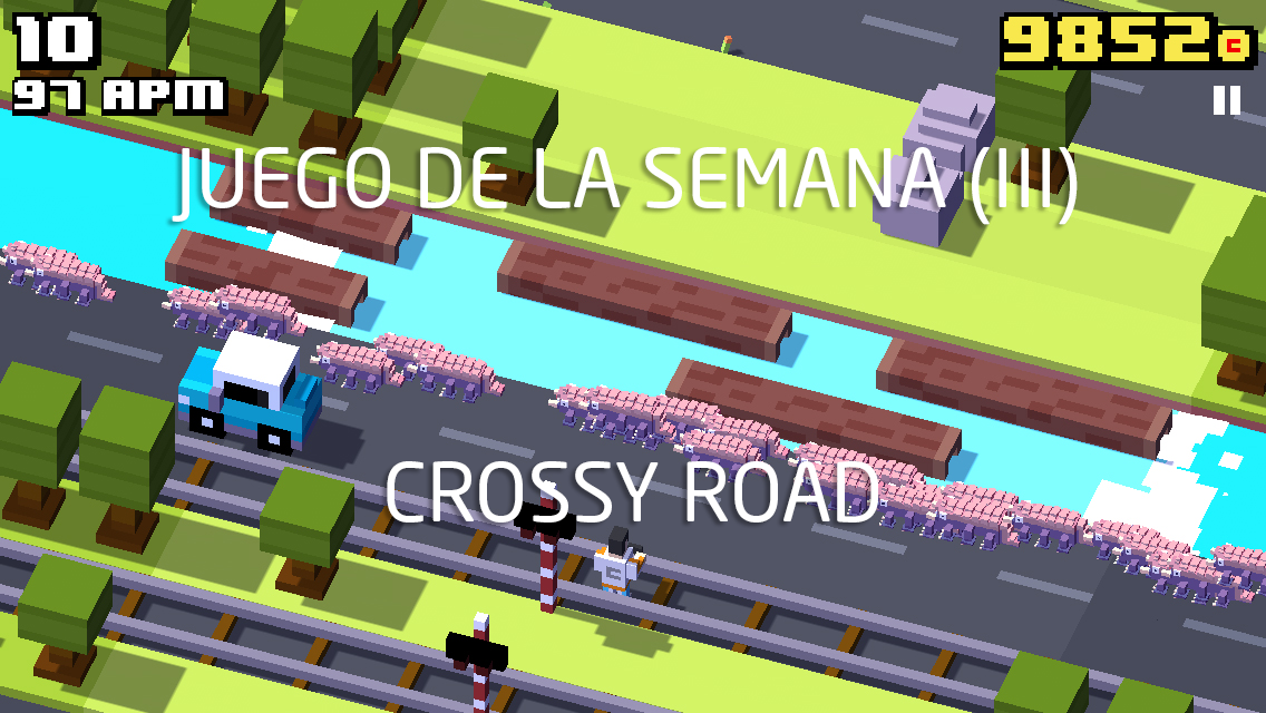 Permainan minggu ini (III): Crossy Road