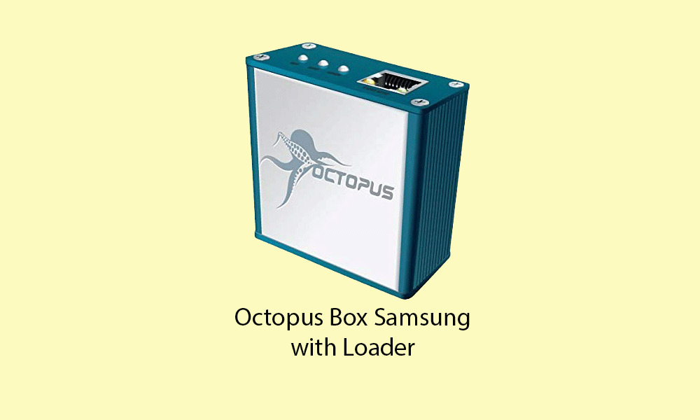 Unduh Octopus Box Samsung 1.9.4 dengan Loader: Bagaimana Cara Memperbaiki Perangkat Samsung Anda?