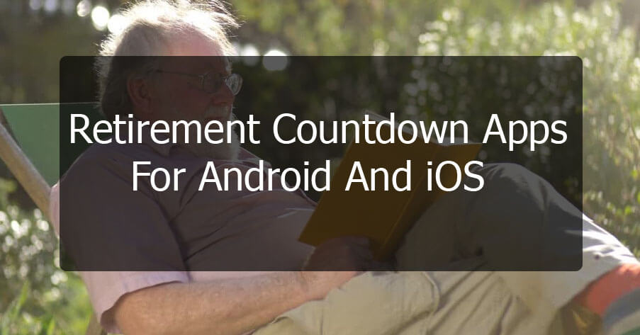 12 Aplikasi Countdown Pensiun Terbaik Untuk Android dan iOS