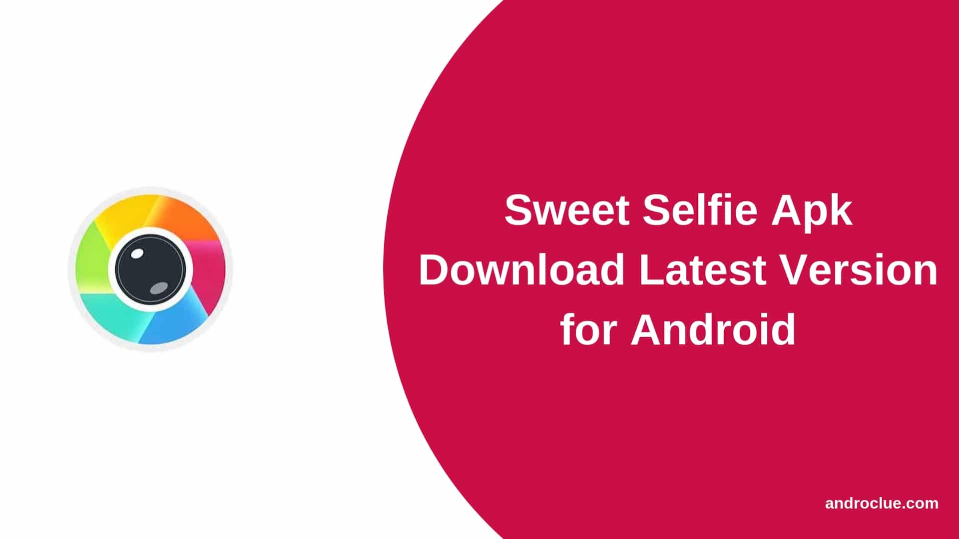 Sweet Selfie Apk Unduh Versi Terbaru Untuk Perangkat Android