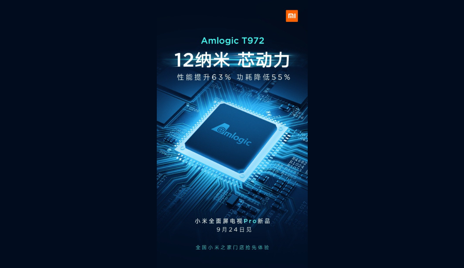 Xiaomi Mi TV Pro chipset Amlogic 12nm