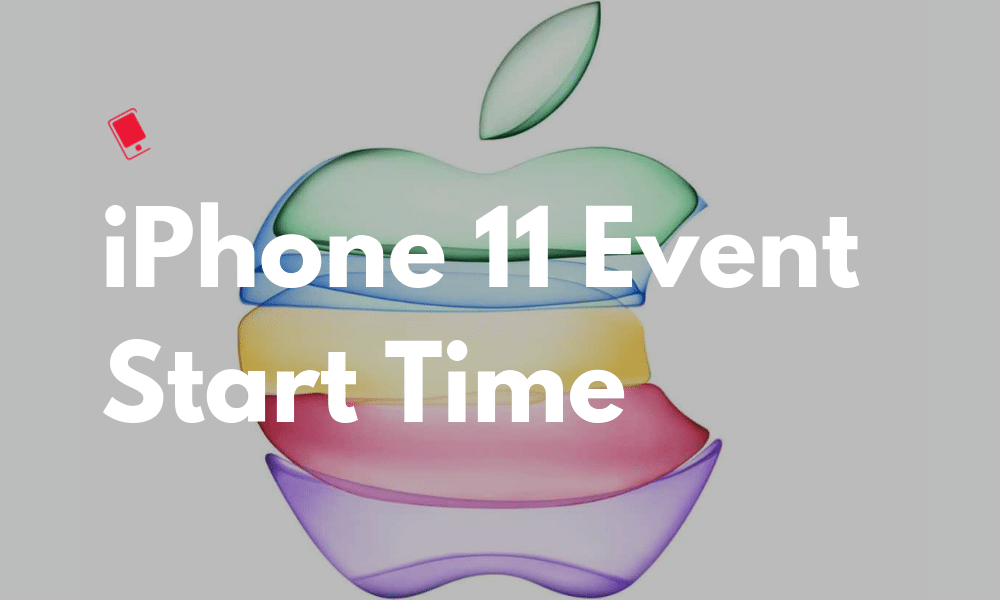 AppleWaktu Mulai Acara iPhone 11 di 2019