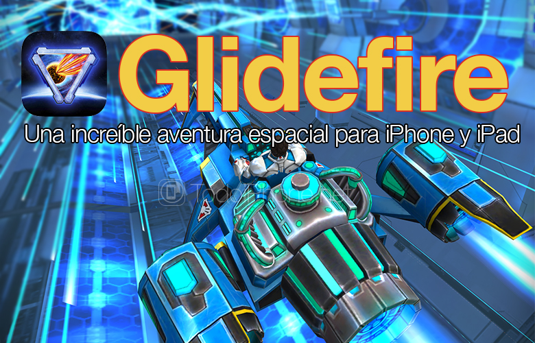 Glidfire, sebuah petualangan luar angkasa yang tidak bisa dilewatkan di iPhone dan iPad Anda 2
