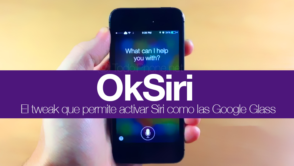 OkSiri, tweak yang memungkinkan Siri untuk diaktifkan sebagai Google Glass 2