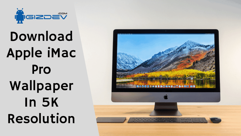 Tải về nó Apple Hình nền iMac Pro ở độ phân giải 5K