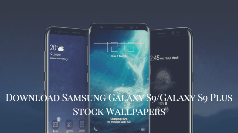 Unduh Semua Samsung Galaxy S9 /Galaxy S9 Plus Stock Wallpaper