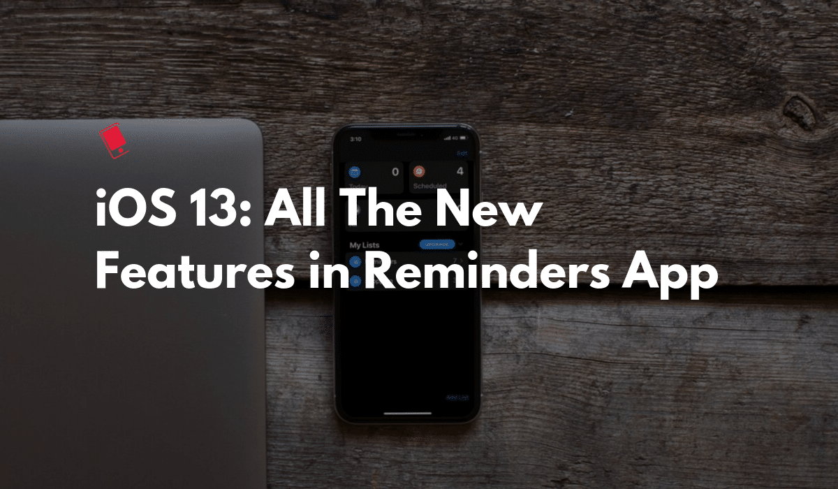 iOS 13: Semua Fitur Baru di Aplikasi Pengingat di iPhone