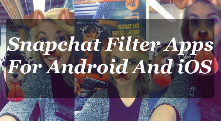 Aplikasi Filter Snapchat