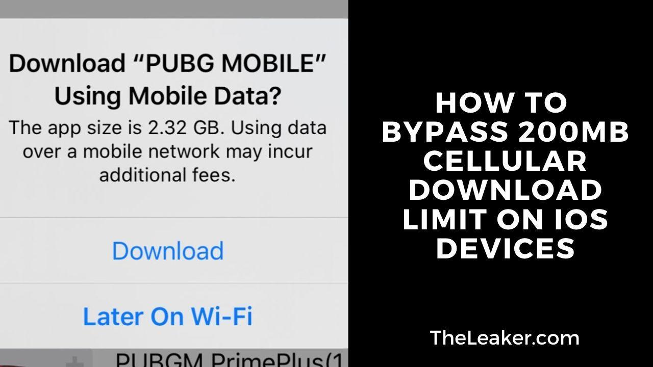 Disable the 200MB Cellular Download Limit on iOS