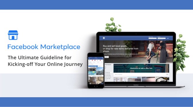 Facebook Marketplace - Panduan Utama untuk Menjual Produk Anda Secara Online