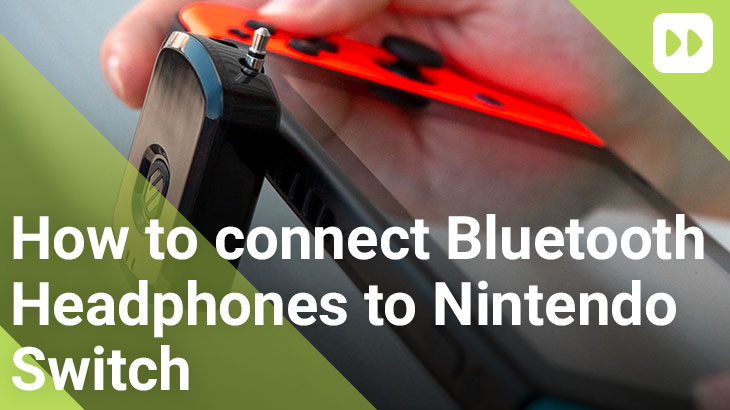Bagaimana menghubungkan Headphone Bluetooth Nintendo Switch