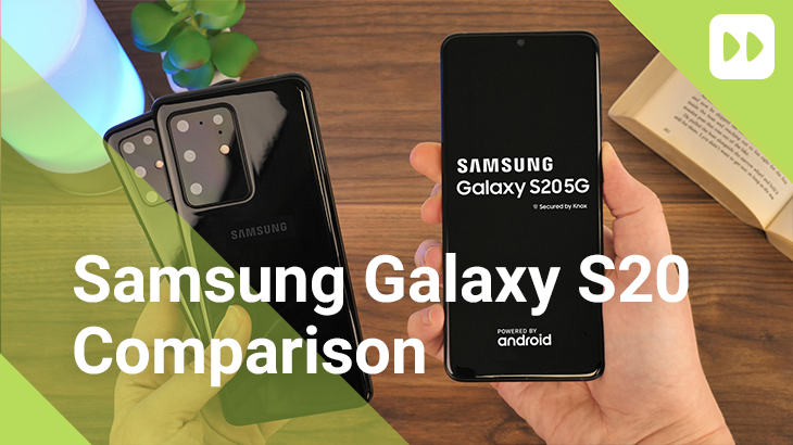 Samsung Galaxy S20 / S20 Plus / S20 Ultra Perbandingan