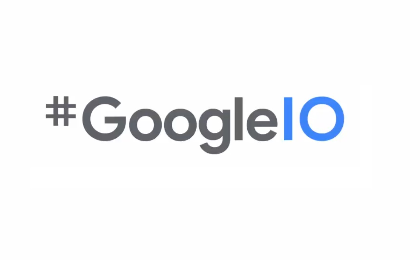Tanggal untuk Google I / O berikutnya telah dikonfirmasi