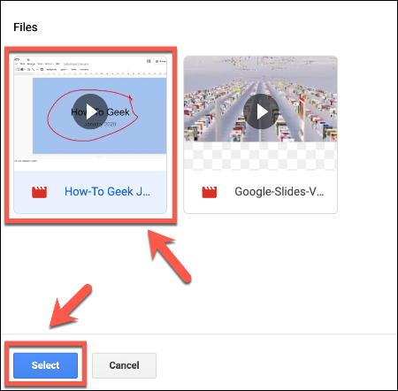 Di menu Sisipkan Video pilihan di Google Slide, tekan pada video Anda, lalu klik Pilih untuk memasukkannya