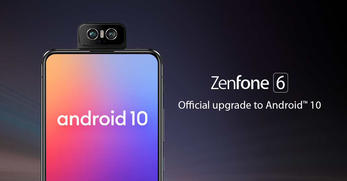Asus ZenFone 6 mendapat pembaruan Android 10: Cara mengunduh