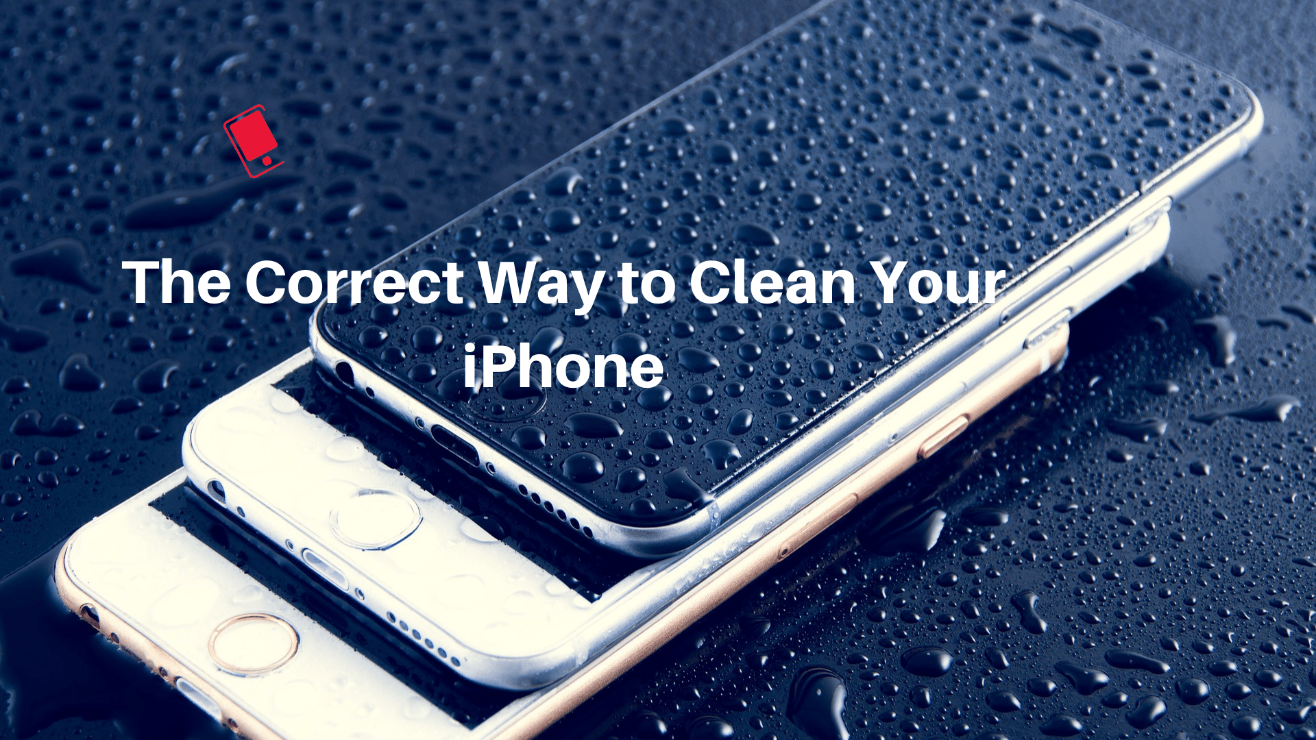 How to Clean and disinfect iPhone