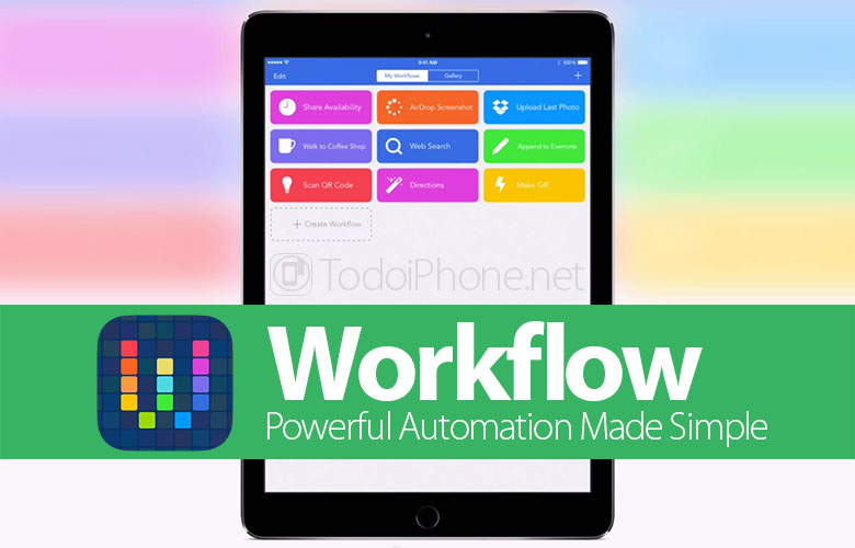 Dengan Workflow Anda dapat mengotomatiskan tindakan di iPhone dan iPad 2