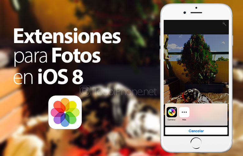 Extensión para la aplicación Fotos en iPhone con iOS 8 2