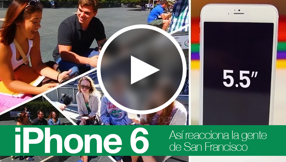 Ini adalah bagaimana rakyat San Francisco bereaksi terhadap iPhone 6 sebesar 4,7 dan 5,5 inci 2